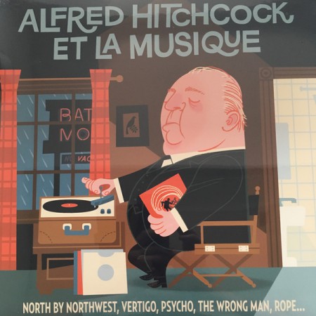 Çeşitli Sanatçılar: Alfred Hitchcock Et La Musique - Plak