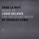 Dans la nuit - Music by Louis Sclavis for the silent movie by Charles Vanel - CD