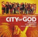 OST - City Of God (Cidade De Deus) - CD