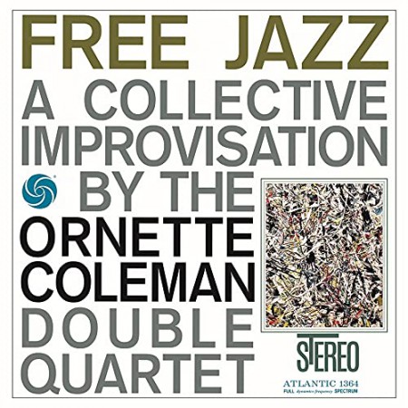 Ornette Coleman: Free Jazz - CD