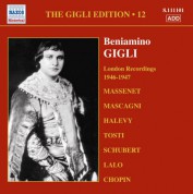 Gigli, Beniamino: Gigli Edition, Vol. 12: London Recordings (1946-1947) - CD