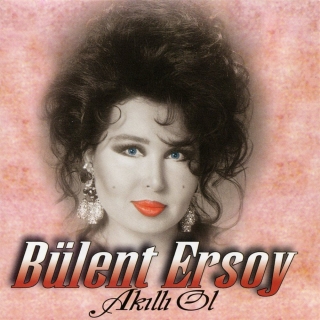 Bülent Ersoy: Akıllı Ol - CD