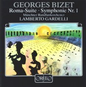 Lamberto Gardelli, Münchner Rundfunkorchester: Bizet: Roma Suite, Symphony No. 1 - Plak