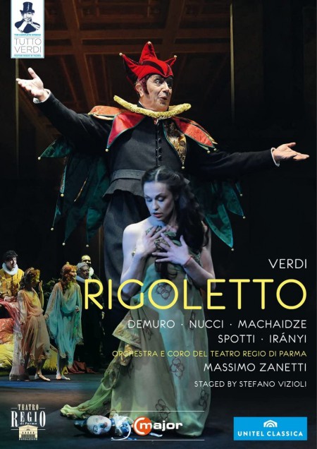 Francesco Demuro, Leo Nucci, Nino Machaidze, Marco Spotti, Stefanie Iranyi, Katarina Nikolic, Orchestra del Teatro Regio di Parma, Massimo Zanetti: Verdi: Rigoletto - DVD