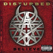 Disturbed: Believe - Plak