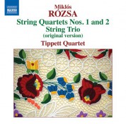 Tippett Quartet: Rózsa: String Quartets 1 & 2 - String Trio - CD