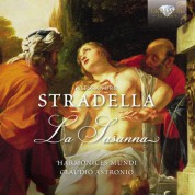 Gemma Bertagnolli, Susanna Rydén, Harmonices Mundi, Claudio Astronio: Stradella: La Susanna - CD