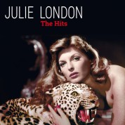 Julie London: The Hits (Including London's Ultra Rare Version Of "Night And Day". - Plak