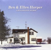 Ben Harper, Ellen Harper: Childhood Home - Plak