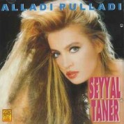 Seyyal Taner: Alladı Pulladı - CD