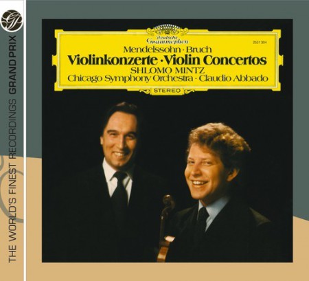 Shlomo Mintz, Chicago Symphony Orchestra, Claudio Abbado: Mendelssohn/ Bruch: Violin Concertos - CD