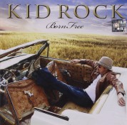 Kid Rock: Born Free - CD