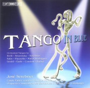 Orquestra Simfonica de B. i Nacional de Catalunya, José Serebrier: Tango in Blue - Orchestral Tangos - CD