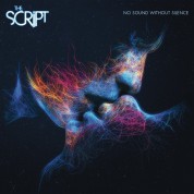 The Script: No Sound Without Silence - Plak