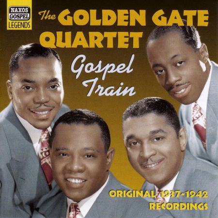The Golden Gate Quartet: Gospel Train (Original Recordings 1937-1942) - CD
