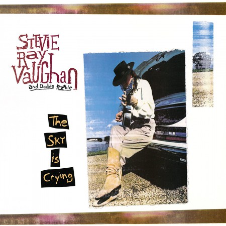 Stevie Ray Vaughan: The Scy is Crying - Plak