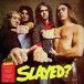 Slade: Slayed? (Limited Edition - Black & Yellow Splatter Vinyl) - Plak