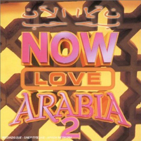 Çeşitli Sanatçılar: Now Love Arabia 2 - CD