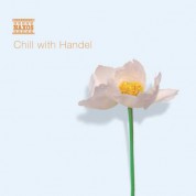 Çeşitli Sanatçılar: Chill With Handel - CD