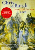 Chris De Burgh: Beautiful Dreams: Live - DVD