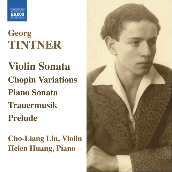 Helen Huang: Tintner: Violin Sonata / Variations On A Theme of Chopin / Piano Sonata / Trauermusik - CD Foto #1