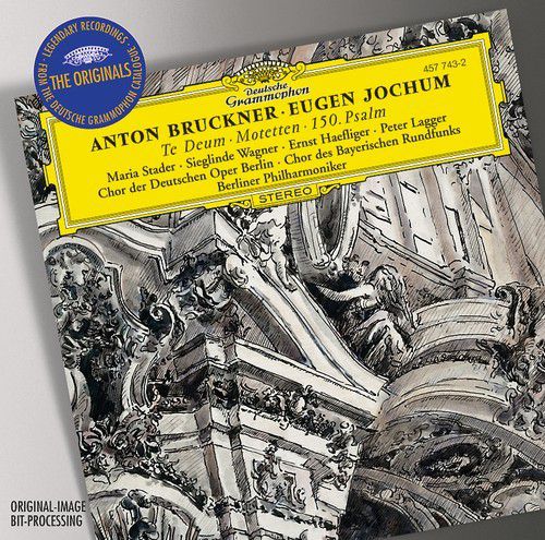 Berliner Philharmoniker, Chor der Deutschen Oper Berlin, Chor des Bayerischen Rundfunks, Eugen Jochum: Bruckner: Te Deum, Motets - CD Foto #1
