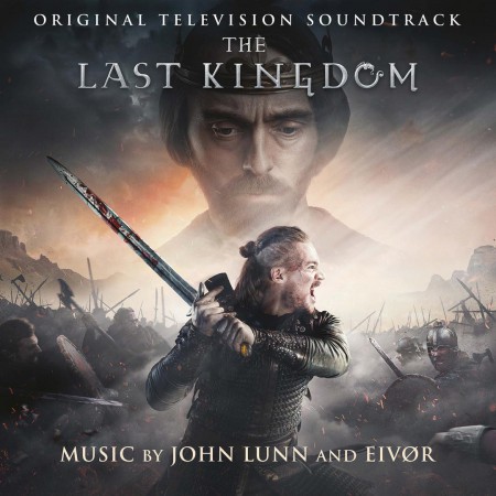 JOHN LUNN, EIVØR: Last Kingdom - Plak