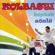 Çeşitli Sanatçılar: Kolbastı Hoptek Sözlü - CD
