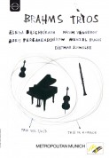 Elena Bashkirova, Wenzel Fuchs, Boris Pergamenschikow, Dietmar Schwalke, Maxim Vengerov: Brahms: Trios - DVD