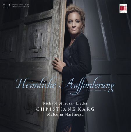 Christiane Karg, Malcolm Martineau: R. Strauss: Lieder; Heimliche Aufforderung, Secret Invitation VINYL - Plak