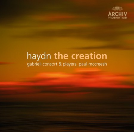 Gabrieli Consort & Players, Mark Padmore, Miah Persson, Neal Davies, Paul McCreesh, Peter Harvey, Ruth Massey, Sandrine Piau: Haydn: The Creation - CD