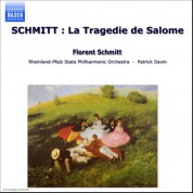 Schmitt: Tragedie De Salome (La) - CD