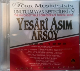 Yesari Asım Arsoy, Çeşitli Sanatçılar: Türk Musiki'sinin Unutulmayan Bestecileri (Yesârî Asım Arsoy) - CD