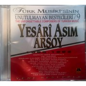 Yesari Asım Arsoy, Çeşitli Sanatçılar: Türk Musiki'sinin Unutulmayan Bestecileri (Yesârî Asım Arsoy) - CD
