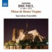Brumel: Missa De Beata Virgine / Ave Virgo Gloriosa / Ave, Ancilla Trinitatis - CD