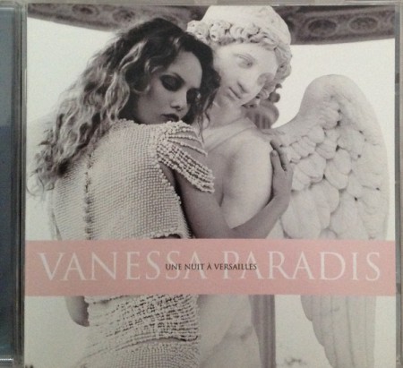 Vanessa Paradis: Une Nuit À Versailles - CD