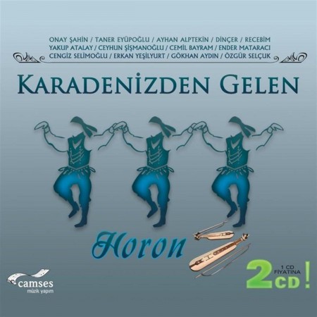 Çeşitli Sanatçılar: Karadeniz'den Gelen - Horon - CD