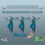Çeşitli Sanatçılar: Karadeniz'den Gelen - Horon - CD