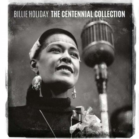 Billie Holiday: The Centennial Collection - CD