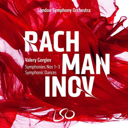 Valery Gergiev, London Symphony Orchestra: Rachmaninov: Symphony No. 1-3, Symphonic Dances - SACD