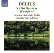 Susanne Stanzeleit: Delius, F.: Violin Sonatas (Complete) - CD