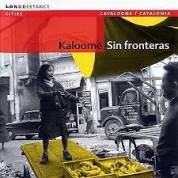 Kaloomé: Sin Fronteras - CD