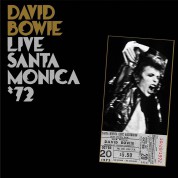 David Bowie: Live Santa Monica '72 - Plak