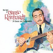 Django Reinhardt: The Best Of Django Reinhardt - 24 Classic Jazz Performances - CD