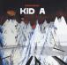 Kid A - CD