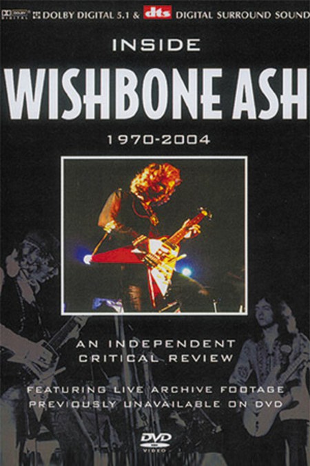 Wishbone Ash: Inside 1970 - 2004 - DVD