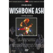 Wishbone Ash: Inside 1970 - 2004 - DVD