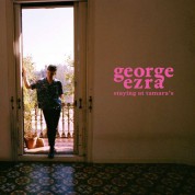 George Ezra: Staying At Tamara's - Plak
