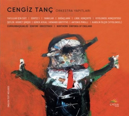 Cumhurbaşkanlığı Senfoni Orkestrası, Hikmet Şimşek, Gürer Aykal, Howard Griffiths: Cengiz Tanç: Orkestra Yapıtları - CD