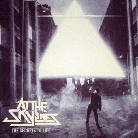 At The Skylines: Secrets To Life - CD